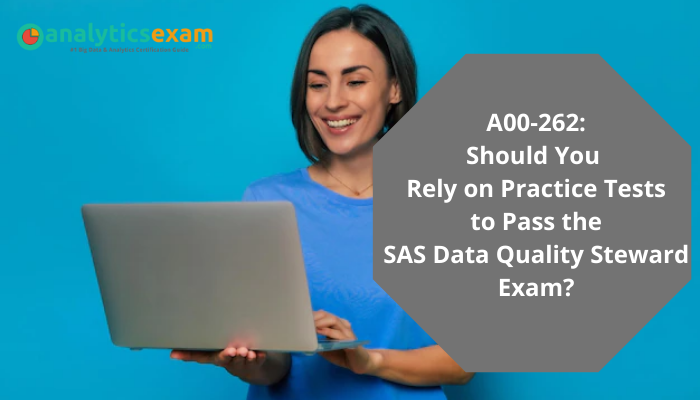 SAS Certification, A00-262, A00-262 Questions, A00-262 Sample Questions, A00-262 Questions and Answers, A00-262 Test, SAS Data Quality Steward Online Test, SAS Data Quality Steward Sample Questions, SAS Data Quality Steward Exam Questions, SAS Data Quality Steward Simulator, A00-262 Practice Test, SAS Data Quality Steward, SAS Data Quality Steward Certification Question Bank, SAS Data Quality Steward Certification Questions and Answers, SAS Certified Data Quality Steward for SAS 9, SAS Data Quality Using DataFlux Data Management Studio, A00-262 Study Guide, A00-262 Certification, A00-262 study guide, A00-262 career, A00-262 benefits, A00-262 practice test,