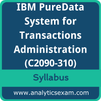 C2090-310 Syllabus, C2090-310 PDF Download, IBM C2090-310 Dumps, IBM PureData System for Transactions Administration Dumps PDF Download, IBM Certified Administrator - IBM PureData System for Transactions PDF Download