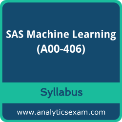 A00-406 Syllabus, A00-406 PDF Download, SAS A00-406 Dumps, SAS Machine Learning Dumps PDF Download, SAS Viya Supervised Machine Learning Pipelines PDF Download