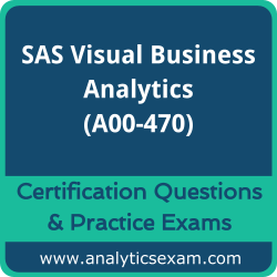 SAS Certified Specialist - Visual Business Analytics Using SAS Viya (A00-470) Pr