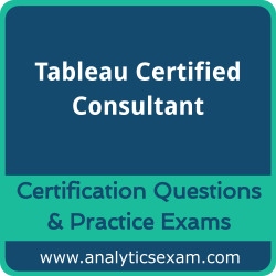 Tableau Certified Consultant Premium Practice Exam