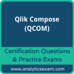 Qlik Compose (QCOM) Premium Practice Exam