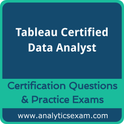 Tableau Certified Data Analyst Premium Practice Exam