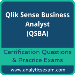 Qlik Sense Business Analyst (QSBA) Premium Practice Exam Qlik Sense Business Analyst (QSBA) Premium Practice Exam