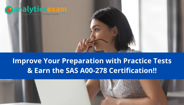 SAS Certification, A00-278, A00-278 Questions, A00-278 Sample Questions, A00-278 Questions and Answers, A00-278 Test, SAS Visual Business Analytics Online Test, SAS Visual Business Analytics Sample Questions, SAS Visual Business Analytics Exam Questions, SAS Visual Business Analytics Simulator, A00-278 Practice Test, SAS Visual Business Analytics, SAS Visual Business Analytics Certification Question Bank, SAS Visual Business Analytics Certification Questions and Answers, SAS Certified Specialist - Visual Business Analytics 7.5/8.3, SAS Visual Analytics 7.5/8.3 Analysis and Design, A00-278 Study Guide, A00-278 Certification, A00-278 practice test, A00-278 career, A00-278 benefits,