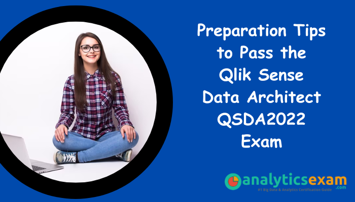 Qlik Certification, Qlik Sense Data Architect, Qlik Sense Data Architect Online Test, Qlik Sense Data Architect Sample Questions, Qlik Sense Data Architect Exam Questions, Qlik Sense Data Architect Simulator, Qlik Sense Data Architect Certification Question Bank, Qlik Sense Data Architect Certification Questions and Answers, QSDA2022, QSDA2022 Certification, QSDA2022 Practice Test, QSDA2022 Questions, QSDA2022 Questions and Answers, QSDA2022 Sample Questions, QSDA2022 Study Guide, QSDA2022 Test