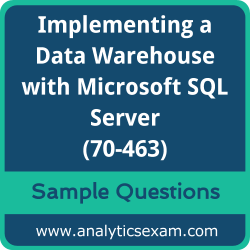 70-463 Dumps Free, 70-463 PDF Download, Implementing a Data Warehouse with Microsoft SQL Server Dumps Free, Implementing a Data Warehouse with Microsoft SQL Server PDF Download, Implementing a Data Warehouse with Microsoft SQL Server 2012/2014 Certification, 70-463 Free Download, 70-463 VCE, Implementing a Data Warehouse with Microsoft SQL Server Certification Dumps, 70-463 Exam Questions PDF SQL Server Certification Dumps