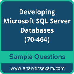 70-464 Dumps Free, 70-464 PDF Download, Developing Microsoft SQL Server Databases Dumps Free, Developing Microsoft SQL Server Databases PDF Download, Developing Microsoft SQL Server Databases Certification, 70-464 Free Download, 70-464 VCE, Developing Microsoft SQL Server Databases Certification Dumps, 70-464 Exam Questions PDF