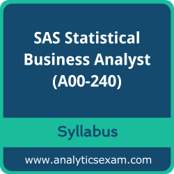 A00-240 Syllabus, A00-240 PDF Download, SAS A00-240 Dumps, SAS Statistical Business Analyst Dumps PDF Download, SAS Certified Statistical Business Analyst Using SAS 9 PDF Download