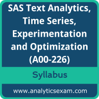 A00-226 Syllabus, A00-226 PDF Download, SAS A00-226 Dumps, SAS Advanced Analytics Professional Dumps PDF Download, SAS Text Analytics, Time Series, Experimentation and Optimization PDF Download