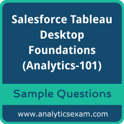 Get Analytics-101 Dumps Free, Salesforce Tableau Desktop Foundations PDF and Dumps, and Analytics-101 Free Download for comprehensive exam preparation.