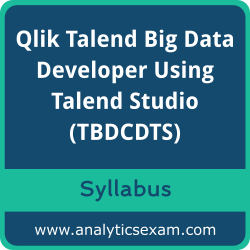 Download Qlik TBDCDTS Syllabus, Qlik Talend Big Data Developer Using Talend Studio Dumps, and Qlik Talend Big Data Developer Using Talend Studio PDF for Qlik Talend Big Data Developer Using Talend Studio preparation