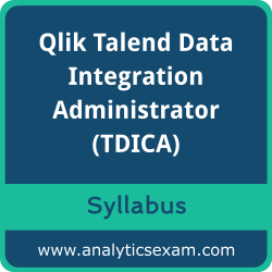 Download Qlik TDICA Syllabus, Qlik Talend Data Integration Administrator Dumps, and Qlik Talend Data Integration Administrator PDF for Qlik Talend Data Integration Administrator preparation