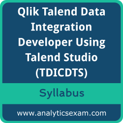 Download Qlik TDICDTS Syllabus, Qlik Talend Data Integration Developer Using Talend Studio Dumps, and Qlik Talend Data Integration Developer Using Talend Studio PDF for Qlik Talend Data Integration Developer Using Talend Studio preparation