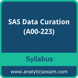 A00-223 Syllabus, A00-223 PDF Download, SAS A00-223 Dumps, SAS Data Curation Dumps PDF Download, SAS Certified Professional - Data Curation for SAS Data Scientists PDF Download