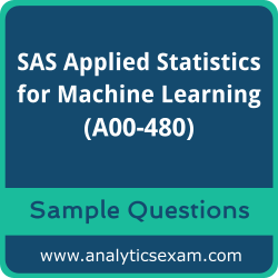 Get A00-480 Dumps Free, SAS Applied Statistics for Machine Learning PDF and Dumps, and A00-480 Free Download for comprehensive exam preparation.