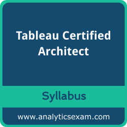 Architect Syllabus, Architect PDF Download, Tableau Architect Dumps, Tableau Certified Architect Dumps PDF Download, Tableau Certified Architect PDF Download